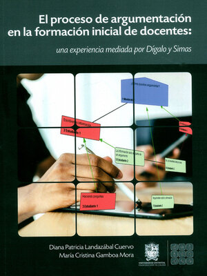 cover image of El proceso de argumentación en la formación inicial de docentes